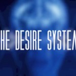 The Desire System